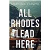 Image 1 : NEW PAPERBACK "ALL RHODES LEAD HERE"