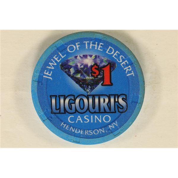 $1 LIGOURI'S CASINO CHIP. "JEWEL OF THE DESERT"