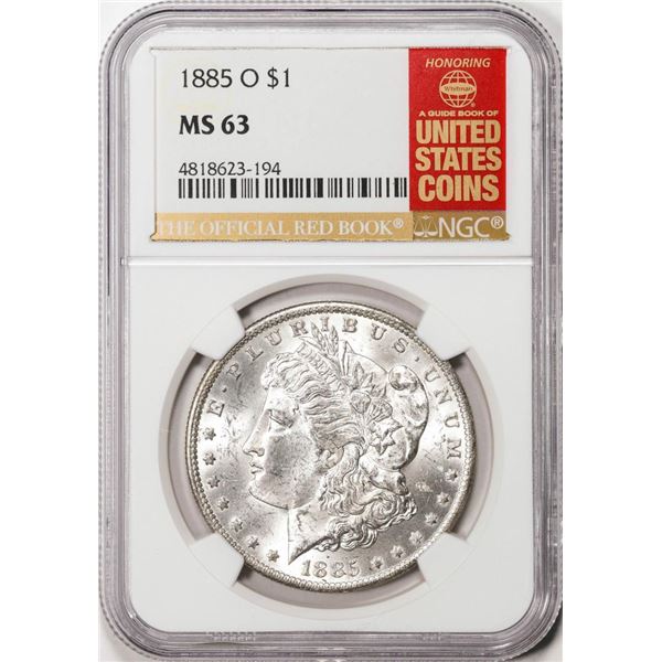1885-O $1 Morgan Silver Dollar Coin NGC MS63 Official Red Book