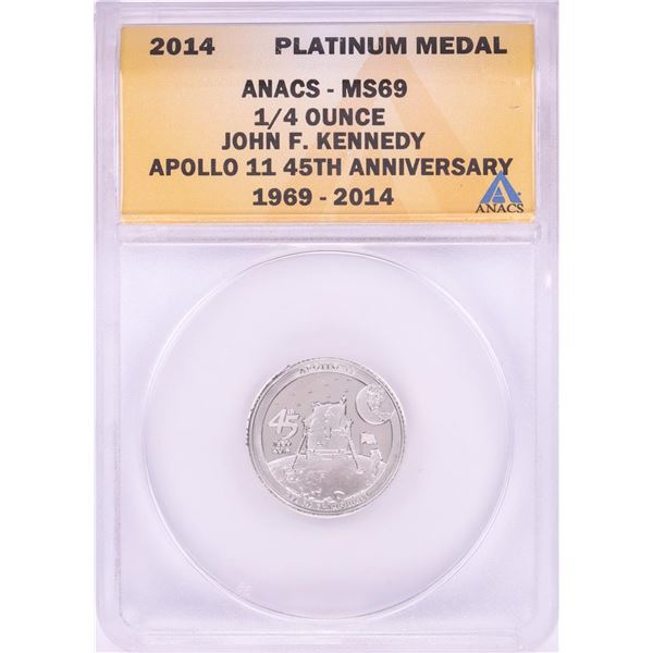 2014 Proof 1/4 oz Platinum JFK Apollo 11 Anniversary Medal ANACS MS69