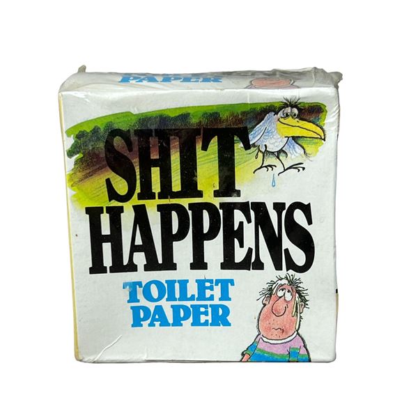Shit happens toilet paper