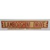 Image 1 : LAMBORGHINI DRIVE STEEL EMBOSSED STREET SIGN