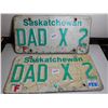 Image 1 : 627. pair of Saskatchewan “ DAD X 2” vanity plates