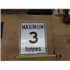 Image 2 : Maximun 3 tonnes road sign