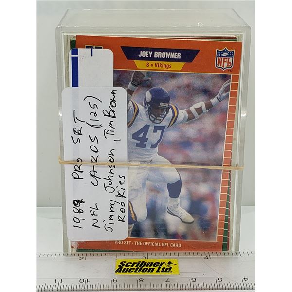 1989 Pro Set NFL Cards (125) : Jimmy Johnson, Tim Brown, James Jones, Willie Gault, Joey Browner, Ke