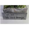 Image 2 : Plastic Plants in Stone Type Containers - Metal Sign Saying