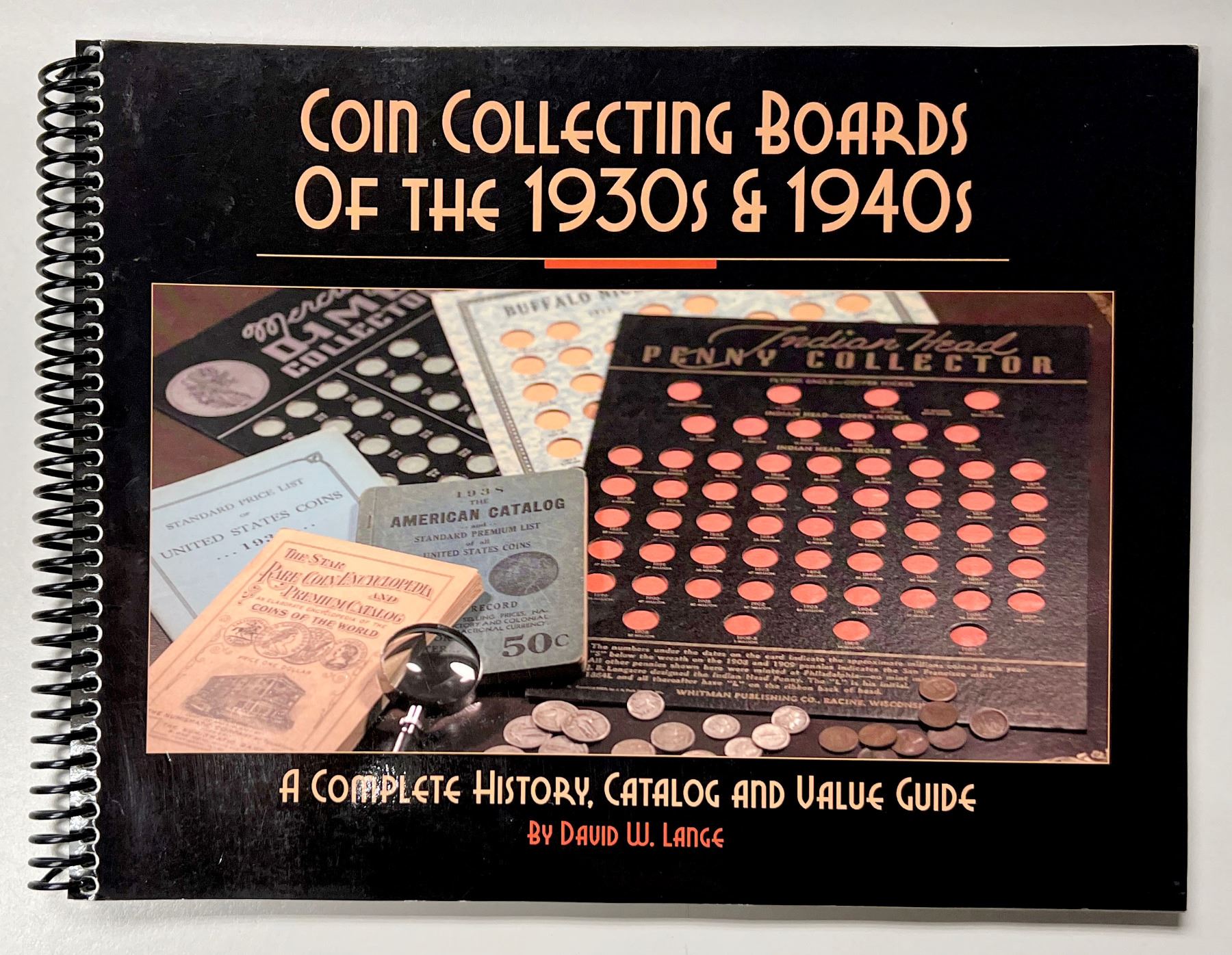 Lange, David W. Coin Collecting Boards of the 1930s & 1940's A