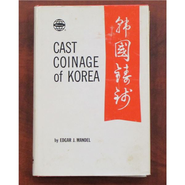 Mandel, Edgar J. Cast Coinage of Korea