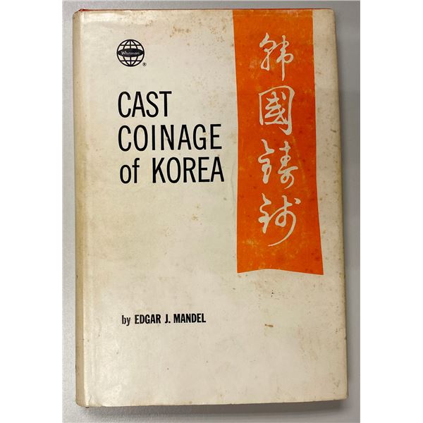 Mandel, Edgar J. Cast Coinage of Korea