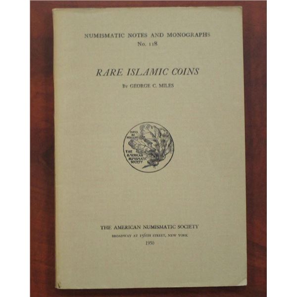 Miles, George C. Rare Islamic Coins