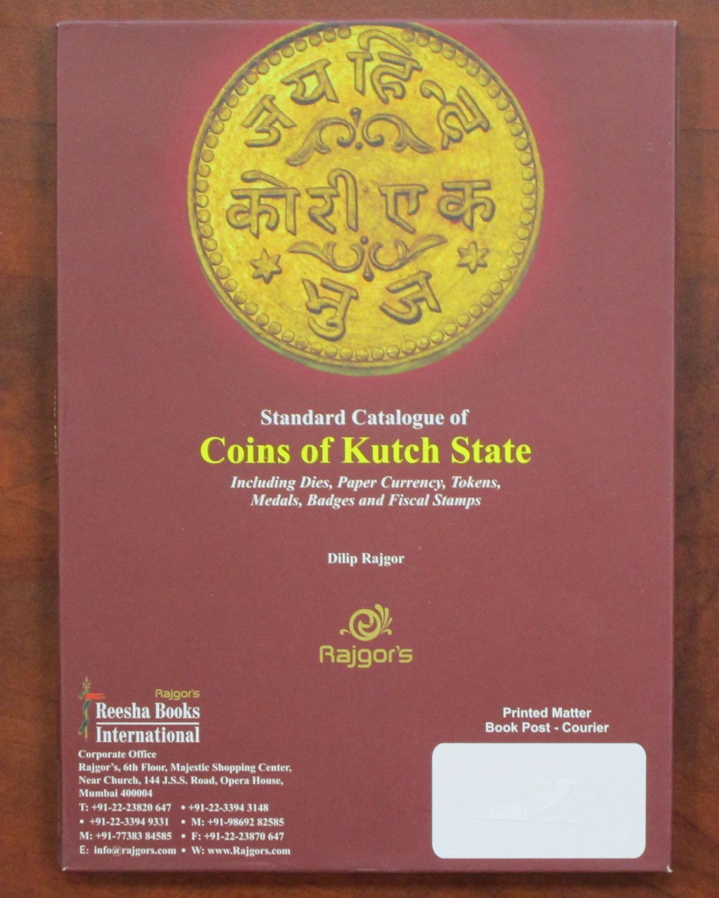 Dilip Rajgor Rajgor, Dilip. Standard Catalogue of Coins of Kutch State - Stephen ...