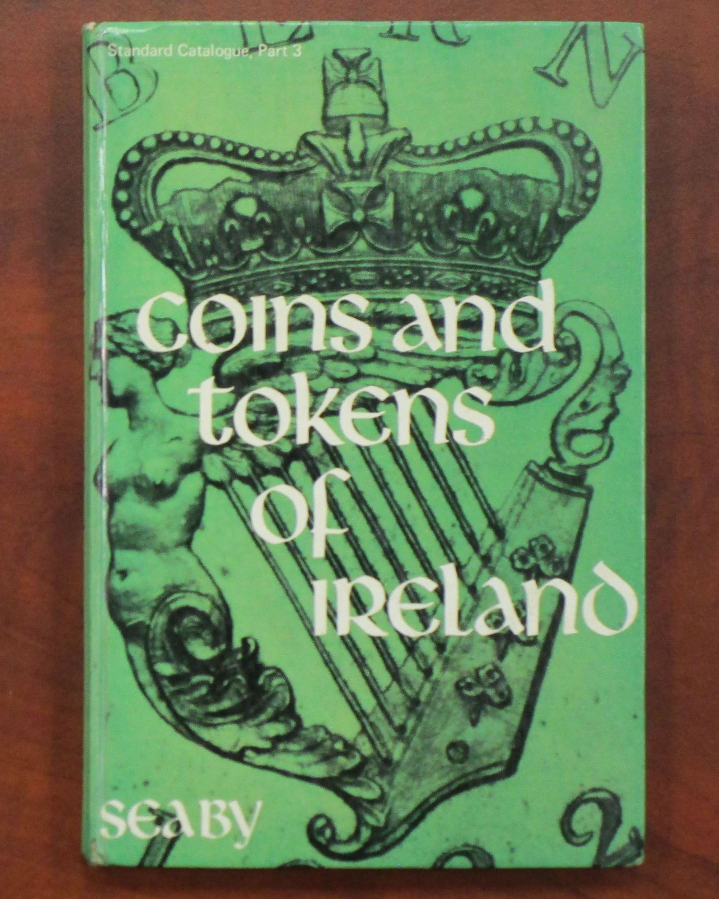 Seaby Seaby, Peter. Seaby's Standard Catalogue, Part 3: Coins and Tokens of ...