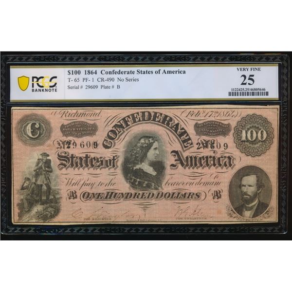 1864 $100 T-65 Confederate PCGS 25