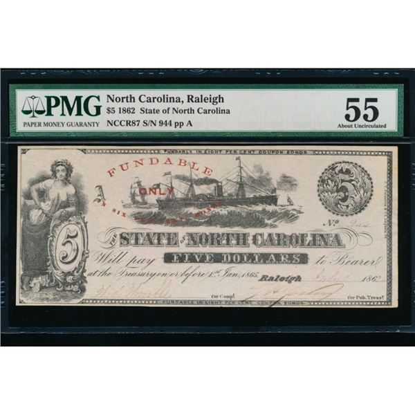 1862 $5 Raleigh NC Obsolete PMG 55