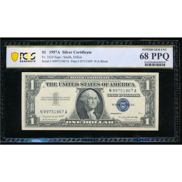 1957A $1 Silver Certificate PCGS 68PPQ