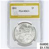 Image 1 : 1892 Morgan Silver Dollar PGA MS63+