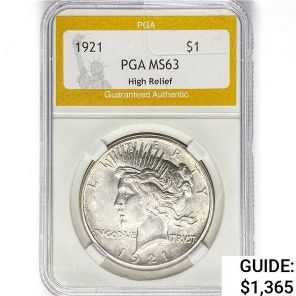 1921 Silver Peace Dollar PGA MS63 High Relief