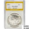 Image 1 : 1921 Silver Peace Dollar PGA MS63 High Relief