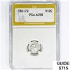Image 1 : 1861/0 Seated Liberty Half Dime PGA AU58