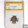 Image 1 : 1873 Seated Liberty Dime PGA MS63 Open 3