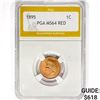 Image 1 : 1895 Indian Head Cent PGA MS64 RED