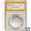 1878 8TF Morgan Silver Dollar PGA MS63+
