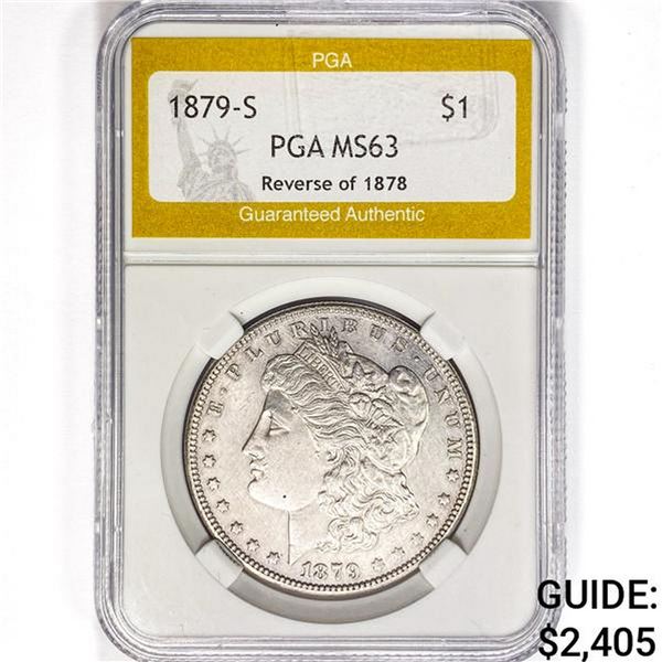 1879-S Morgan Silver Dollar PGA MS63 REV 78