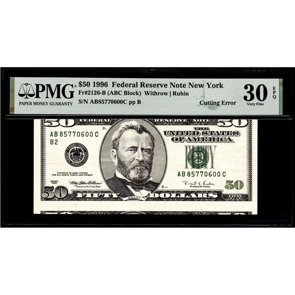 1996 $50 Federal Reserve Cutting Error Note Fr.2126-F PMG Very Fine 30EPQ