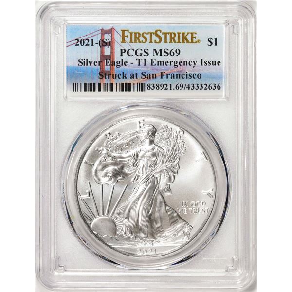 2021-(S) Type 1 $1 American Silver Eagle Coin PCGS MS69 First Strike Emergency Issue