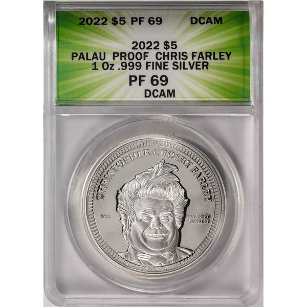 2022 $5 Palau Proof Chris Farley Silver Coin ANACS PF69DCAM