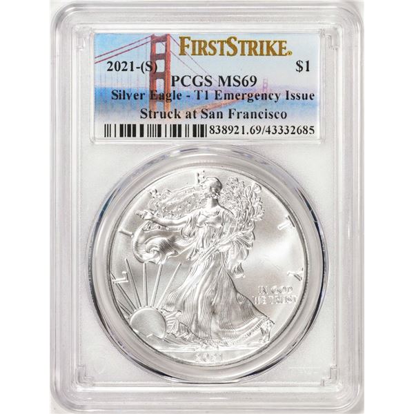 2021-(S) Type 1 $1 American Silver Eagle Coin PCGS MS69 First Strike Emergency Issue