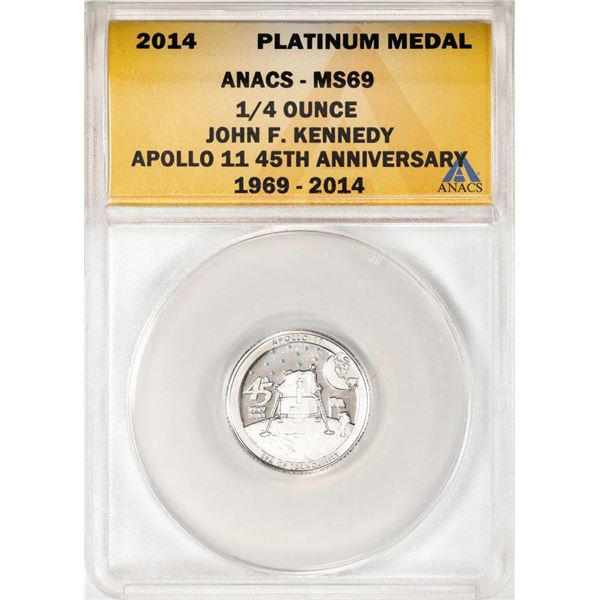 2014 Proof 1/4 oz Platinum JFK Apollo 11 Anniversary Medal ANACS MS69