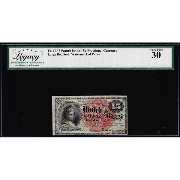 1863 Fourth Issue 15 Cents Fractional Currency Note Fr.1267 Legacy Very Fine 30