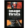 Image 1 : Image Comics Firsts Compendium Volume 1 Trade Paperback Book