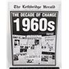 Image 1 : THE LETHBRIDGE HERALD "THE DECADE OF CHANGE 1960S