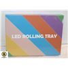 LED 6 COLOR "KEEP CALM & ROLL A BLUNT" ROLLING