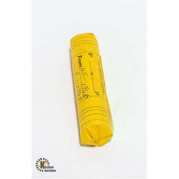 1946-49 PENNY ROLL OF 50