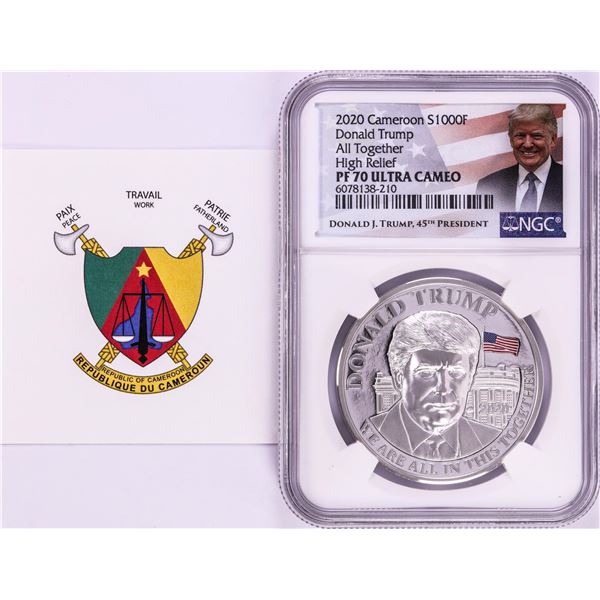 2020 Cameroon S1000F Donald Trump All Together High Relief PF 70 Ultra Cameo 1oz