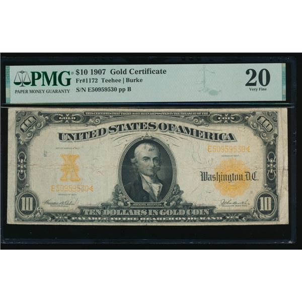 1907 $10 Gold Certificate PMG 20