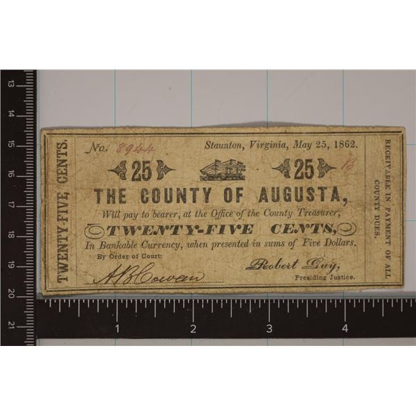 1862 COUNTY OF AUGUSTA 25 CENT OBSOLETE BANK