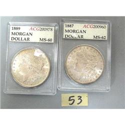 2 Silver Dollars, 1887 MS62, 1889 MS60 (71)