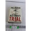 Image 1 : Alex Cross's Trial by James Patterson First Edition Book