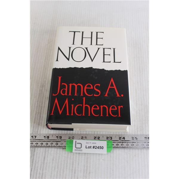 The Novel by James A. Michener First Edition Book