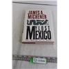 Image 1 : My Lost Mexico The Making of a Novel by James A. Michener First Edition Book
