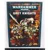 Image 1 : #91 WARHAMMER 40K GREY KNIGHTS CODEX 2010