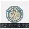 Image 1 : #603 VINTAGE FRENCH ONU UNITED NATIONS PATCH