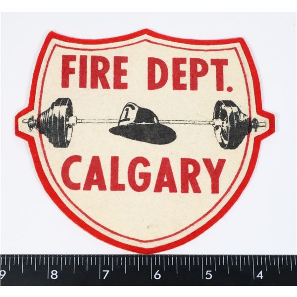 #648 VINTAGE CALGARY FIRE DEPARTMENR LARGE PATCH