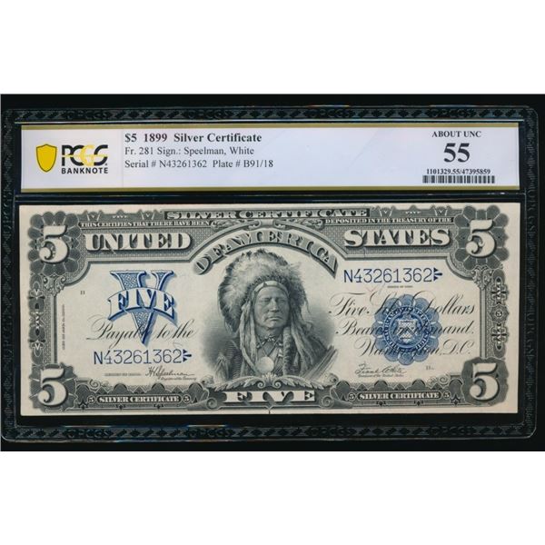 1899 $5 Chief Silver Certificate PCGS 55