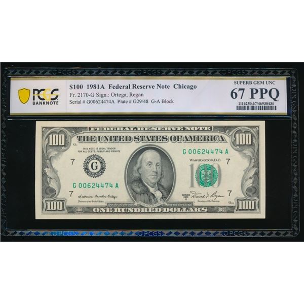 1981A $100 Chicago FRN PCGS 67PPQ