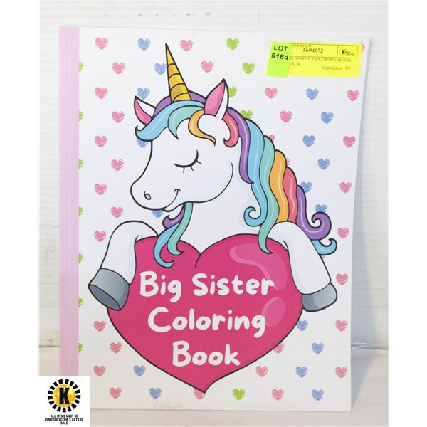 NEW BIG SISTER COLORING BOOK, PAPERBACK